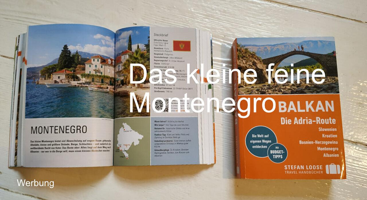 Montenegro und Stefan Loose Travelhandbuch Der Balkan 2. Auflage 2024