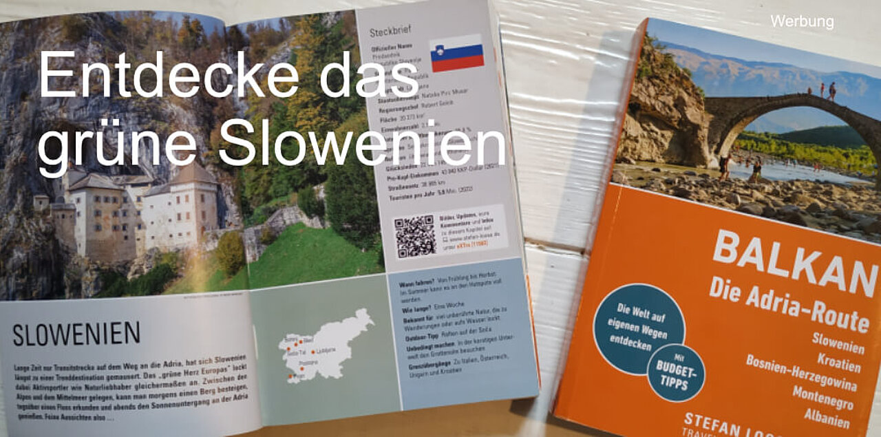 Slowenien und Stefan Loose Travelhandbuch Der Balkan 2. Auflage 2024